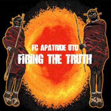 FC Apartride-Firing The Truth